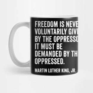 Martin Luther King Jr Quote Mug